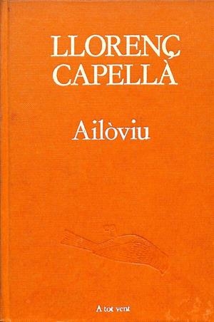 AILÒVIU (CATALÁN). | LLORENÇ CAPELLA
