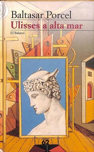 ULISSES A ALTA MAR (CATALÁN) | BALTASAR PORCEL