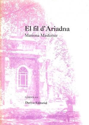 EL FIL D'ARIADNA (CATALÁN). | MARIONA MASFERRER I ORDIS