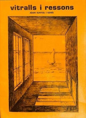 VITRALLS I RESSONS (CATALÁN). | JOAN SUÑOL GENIS