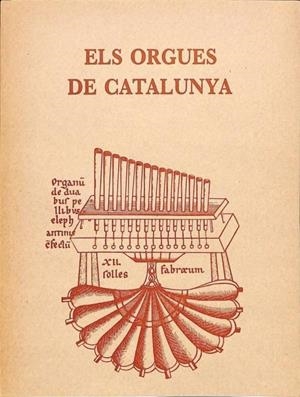 ELS ORGUES DE CATALUNYA 1981 (CATALÁN) | MONTSERRAT TORRENT