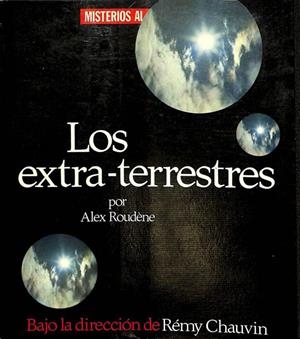 LOS EXTRA-TERRESTRES | ALEX ROUDENE / REMY CHAUVIN
