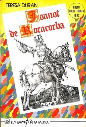 JOANOT DE ROCACORBA (1431-1482) (CATALÁN) | TERESA DURAN