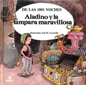 ALADINO Y LA LÁMPARA MARAVILLOSA | JOSE M. LAVARELLO