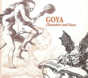 GOYA CHARACTERS AND FACES CATALOGUE (INGLÉS) | CALCOGRAFIA NACIONAL