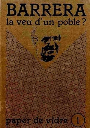BARRERA: LA VEU D'UN POBLE? (CATALÁN). | DIVERSOS AUTORS