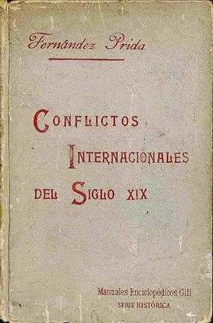 CONFLICTOS INTERNACIONALES DEL SIGLO XX | JOAQUIN FERNANDEZ PRIDA