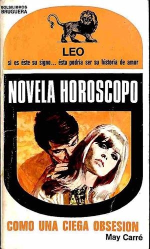 NOVELA HORÓSCOPO (LEO) | MAY CARRE