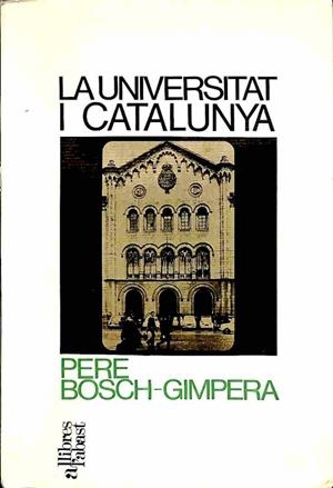 LA UNIVERSITAT I CATALUNYA (CATALÁN). | PERE BOSCH GIMERA
