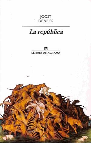 LA REPÚBLICA (CATALÁN) | JOOST DE VRIES