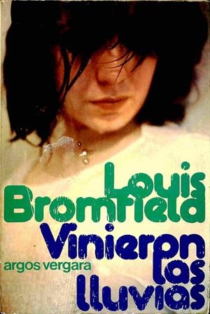 VINIERON LAS LLUVIAS | LOUIS BROMFIELD