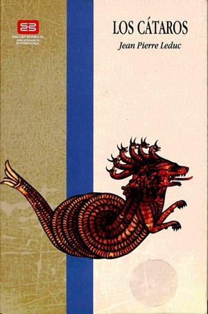 LOS CÁTAROS | JEAN PIERRE LEDUC