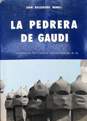 LA PEDRERA DE GAUDI (CATALÁN). | JOAN BASSEGODA I NONELL