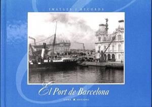 EL PORT DE BARCELONA (CATALÁN). | AJUNTAMENT BARCELONA