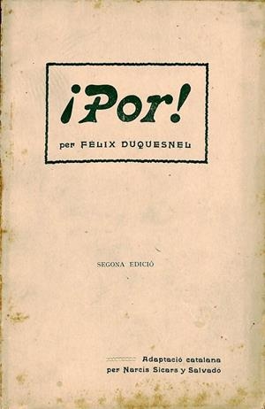 ¡POR!. COMEDIA EN UN ACTE (CATALÁN). | FELIX DUQUESNEU