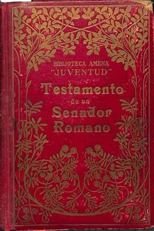 TESTAMENTO DE UN SENADOR ROMANO | JAVIER SIMONET