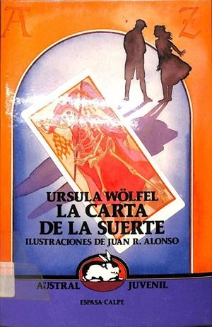 LA CARTA DE LA SUERTE | URSULA WOLFEL