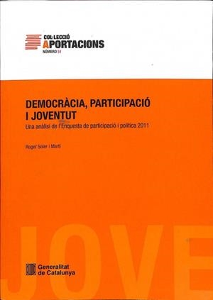 DEMOCRÀCIA, PARTICIPACIÓ I JOVENTUT (51) / GENERACIÓ NI - NI, ESTIGMATITZACIÓ I EXCLUSIÓ SOCIAL (48) (CATALÁN) | ROGER SOLER MARTI / PAU SERRACANT I MELENDRES