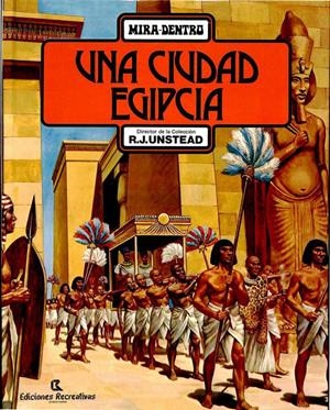 UNA CIUDAD EGIPCIA | R. J. UNSTEAD