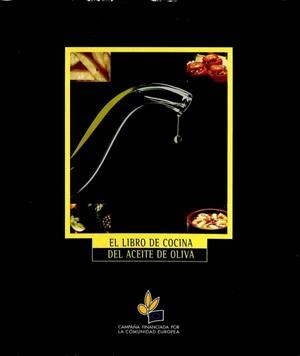 EL LIBRO DE COCINA DEL ACEITE DE OLIVA | COMUNIDAD EUROPEA