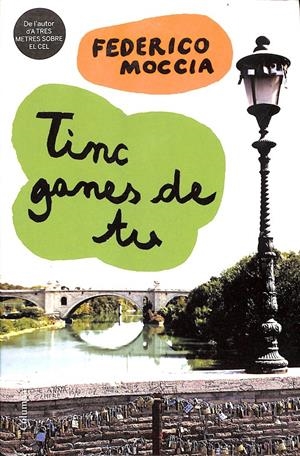 TINC GANES DE TU (CATALÁN) | MOCCIA, FEDERICO