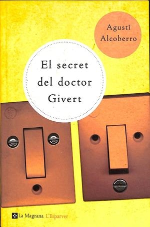 EL SECRET DEL DR GIVERT (CATALÁN) | ALCOBERRO AGUSTI