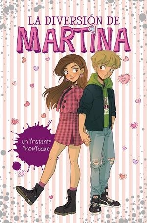 LA DIVERSIÓN DE MARTINA - UN INSTANTE INOLVIDABLE Nº 7 | D'ANTIOCHIA, MARTINA