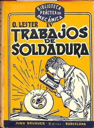 IV TRABAJOS DE SOLDADURA | O.LESTER