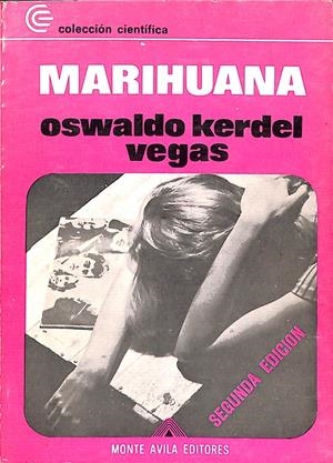 MARIHUANA - COLECCION CIENTIFICA 29 | OSWALDO KERDEL VEGAS
