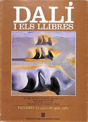 DALÍ I ELS LLIBRES ELS TRES ENIGMES FIGUERES  27 JULIOL - 26 AGOST (CATALÁN) | FORNÉS, EDUARD
