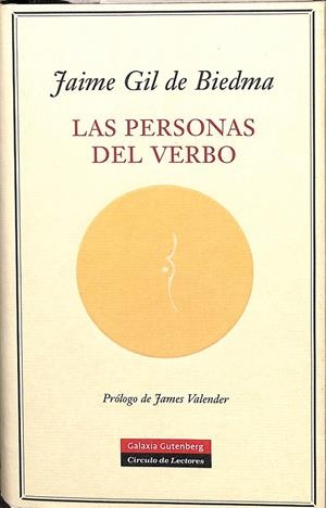 LAS PERSONAS DEL VERBO | "GIL DE BIEDMA, JAIME "