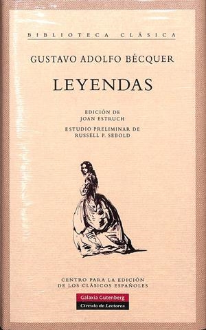 LEYENDAS EDICION JOAN ESTRUCH  | BÉCQUER, GUSTAVO ADOLFO