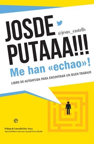 JOSDEPUTAAA!!! ME HAN «ECHAO»! | CASTELLS, JESÚS
