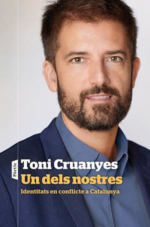 UN DELS NOSTRES (CATALÁN) | CRUANYES, TONI