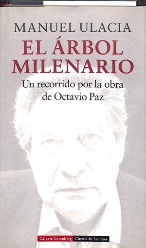 EL ÁRBOL MILENARIO | ULACIA, MANUEL
