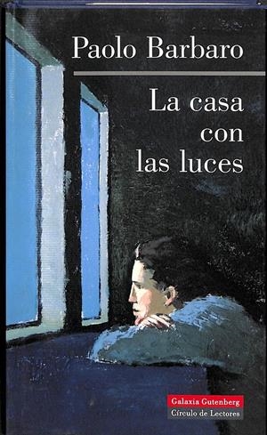 LA CASA CON LAS LUCES | BARBARO, PAOLO