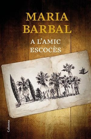 A L'AMIC ESCOCÈS (CATALÁN) | BARBAL, MARIA