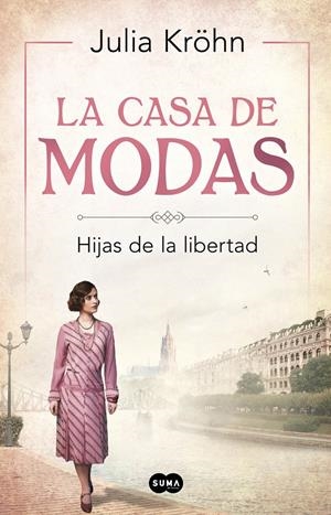 LA CASA DE MODAS | KRÖHN, JULIA