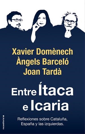 ENTRE ÍTACA E ICARIA | DOMÈNECH, XAVIER / TARDÀ, JOAN / BARCELÓ, ÀNGELS