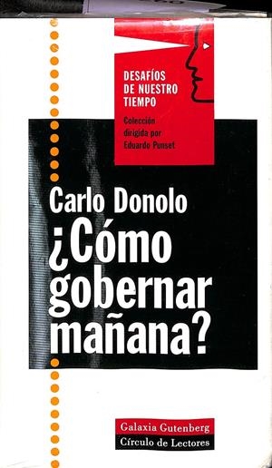 ¿CÓMO GOBERNAR MAÑANA? - PRECINTADO / DESAFÍOS DE NUESTRO TIEMPO (PRECINTADO) | DONOLO, CARLO