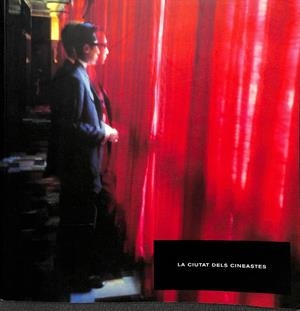 LA CIUTAT DELS CINEASTES - (CATALÁN) | MASGRAU JUANOLA, MARIONA / CENTRE DE CULTURA CONTEMPORÀNIA DE BARCELONA
