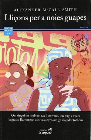 LLIÇONS PER A NOIES GUAPES - (CATALÁN) | MCCALL SMITH, ALEXANDER