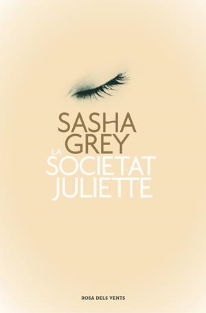 LA SOCIETAT JULIETTE - (CATALÁN) | GREY, SASHA