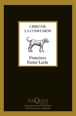 LIBRO DE LA CONFUSIÓN | FERRER LERÍN, FRANCISCO