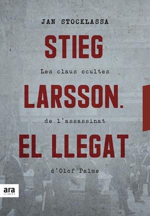 STIEG LARSSON  EL LLEGAT (CATALÁN) | JAN STOCKLASSA