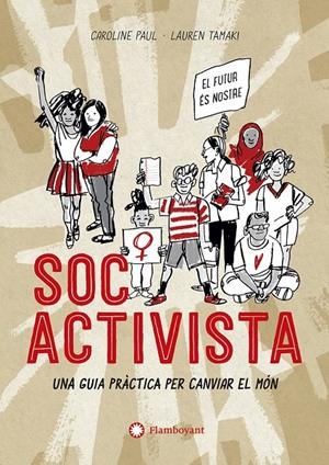 SOC ACTIVISTA (CATALÁN) | PAUL, CAROLINE