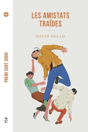 LES AMISTATS TRAÏDES (CATALÁN) | NEL·LO, DAVID