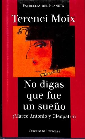 NO DIGAS QUE FUE UN SUEÑO - ESTRELLAS DEL PLANETA | TERENCI MOIX