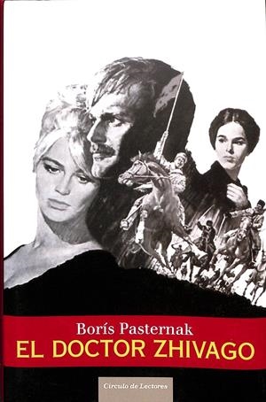 EL DOCTOR ZHIVAGO | BORÍS PASTERNAK