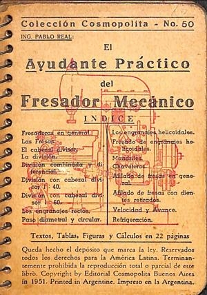 EL AYUDANTE PRÁCTICO DEL FRESADOR MECÁNICO - COLECCION COSMOPOLITA Nº 50